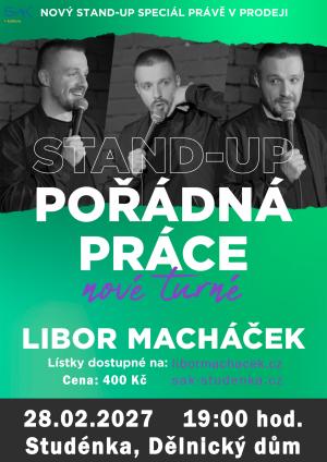 LIBOR MACHÁČEK: POŘÁDNÁ PRÁCE  1