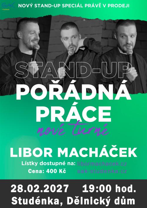 LIBOR MACHÁČEK: POŘÁDNÁ PRÁCE  1